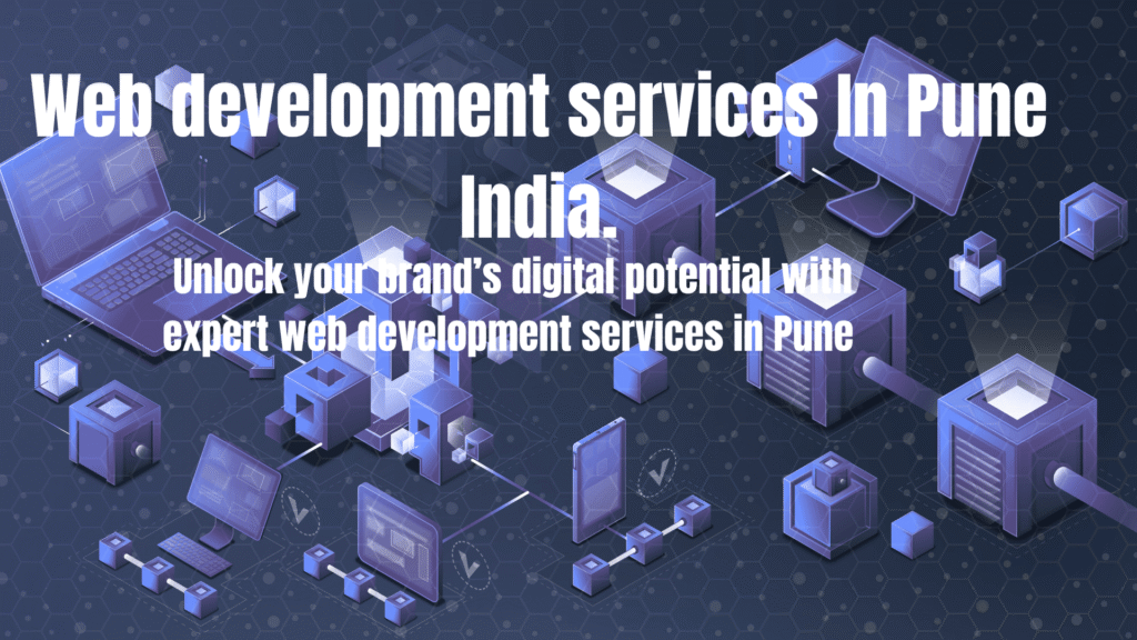 Top Website Development Company in Pune