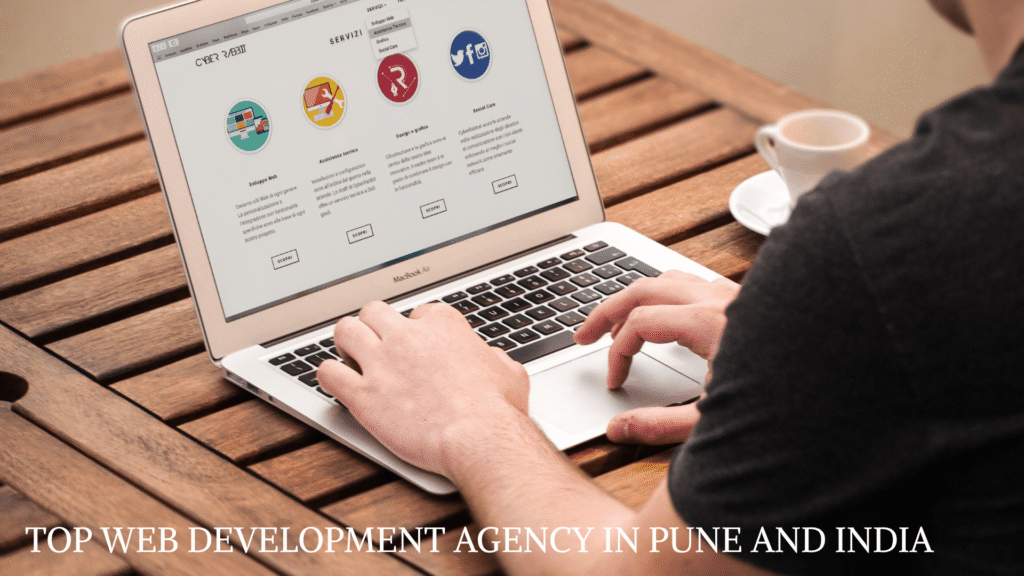 Top Web Development Agency in Pune and India